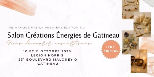 Salon Créations Énergies de Gatineau — 231 boulevard Maloney Ouest, Gatineau, QC, Canada