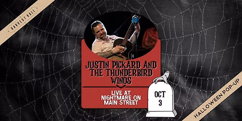 Justin Pickard and the Thunderbird Winos | LIVE at Nightmare on Main Street