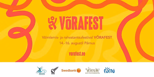 14.08-16.08 \/ V\u00f5imlemis- ja rahvatantsufestival V\u00d5RAFEST 