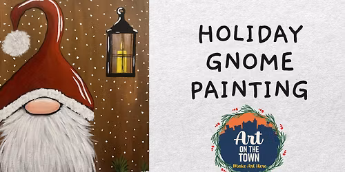 Holiday Gnome Painting Class