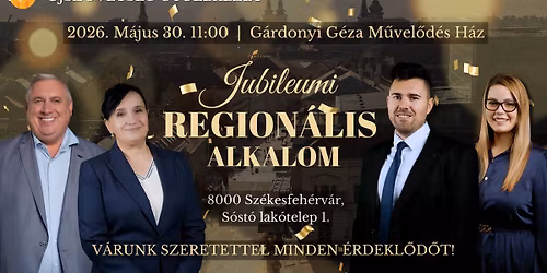 Jubileumi Region\u00e1lis Alkalom - Sz\u00e9kesfeh\u00e9rv\u00e1r
