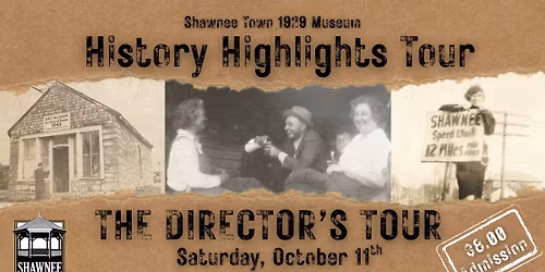 History Highlights: The Director's Tour!