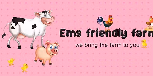 Em's Friendly Farm Visit to West Cliff Hall