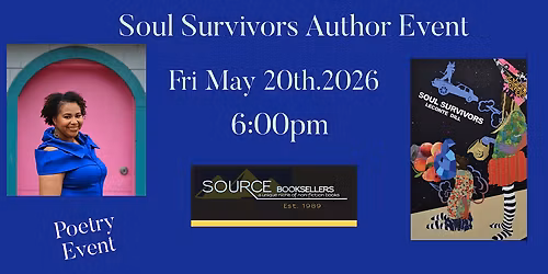 Soul Survivors  Poetry Event with LeCont\u00e9 Dill