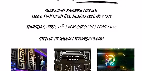 Speed Dating & Karaoke for Ages 25-40