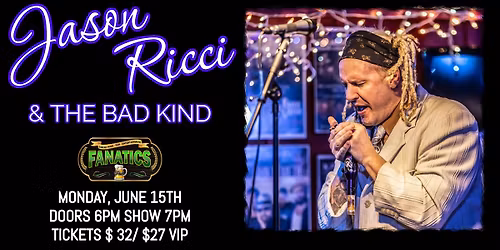 Jason Ricci & The Bad Kind 