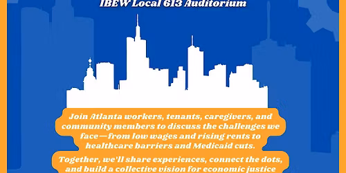 Atlanta Economic Justice Townhall