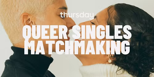 Thursday | Queer Matchmaking at Handlebar | St. Louis