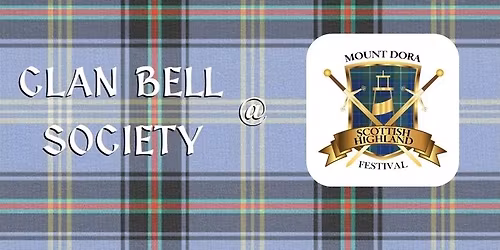 Clan Bell Society at Mount Dora Highland Games