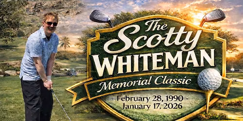 The Scotty Whiteman Memorial Classic Golf Tournament