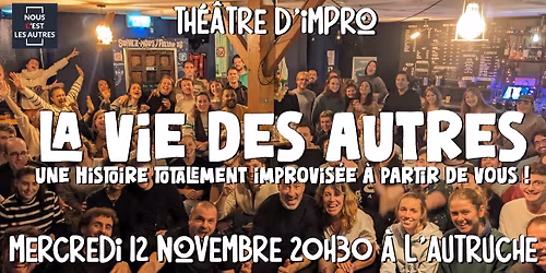 Th\u00e9\u00e2tre d'impro "La Vie des Autres"