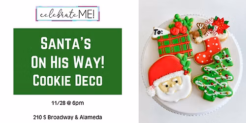 Santa's on His Way Cookie Decorating