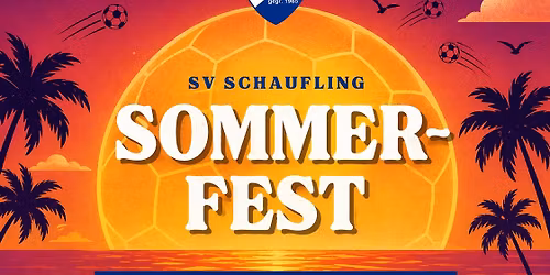 SV Schaufling Sommerfest