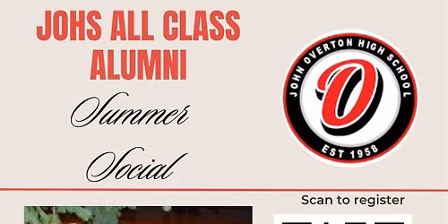\ud83d\udce2JOHS All Class Alumni Summer Social \ud83d\udce2