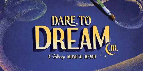 Disney's Dare to Dream Jr