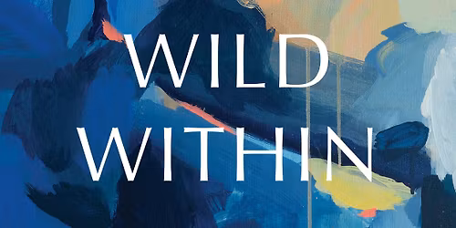 Wild Within Art Exhibition