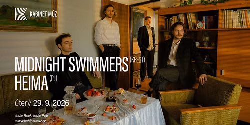 MIDNIGHT SWIMMERS (k\u0159est) + HEIMA (PL) | Kabinet M\u00daZ 