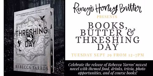 Books, Butter & Threshing Day!