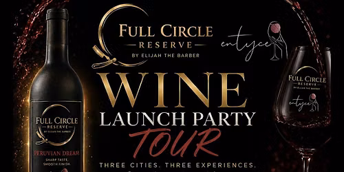 FULL CIRCLE RESERVE WINE LAUNCH EVENT TENNESEE