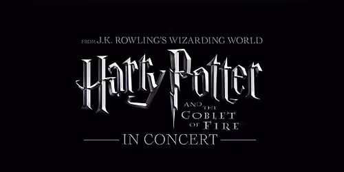 Harry Potter and the Goblet of Fire in Concert