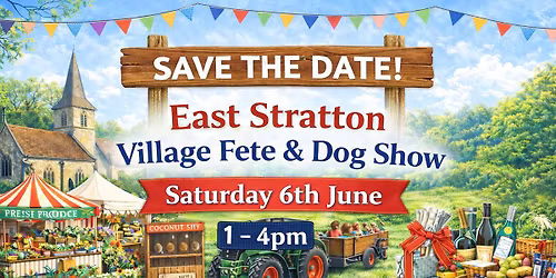 2026 East Stratton Village Fete & Dog Show