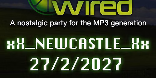 LIMEWIRED: A 2000s Nostalgia Party - Newcastle 2027