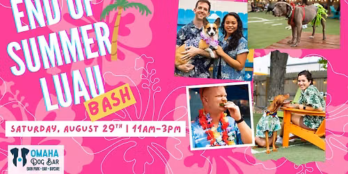 End of Summer Luau Bash @ Omaha Dog Bar