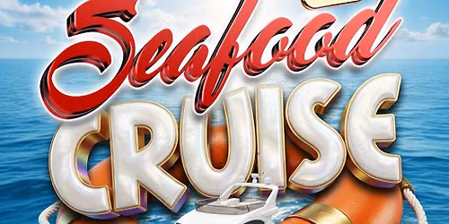 SEAFOOD CRUISE 2026
