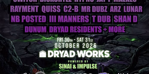 DRYAD X WUB CLUB: 2 Day Halloween Rave Sheffield!
