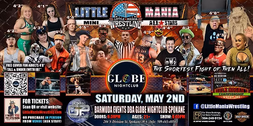 Spokane, WA - Little Mania Mini Wrestling @ Globe Nightclub