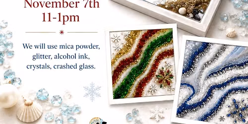 Epoxy Resin Christmas Workshop 