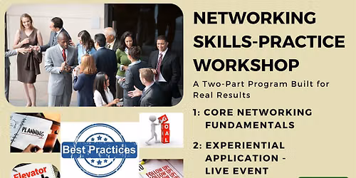 NETWORKING SKILLS-PRACTICE WORKSHOP: Unlock Your Professional Potential!