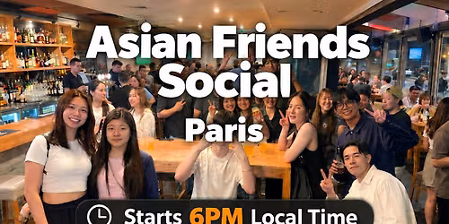 Lounge Asia Paris | International Social Meetup & Easy English