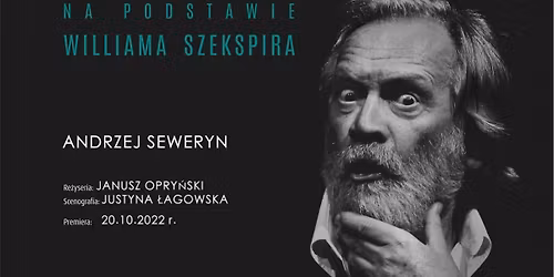 LEAR - monodram Andrzeja Seweryna