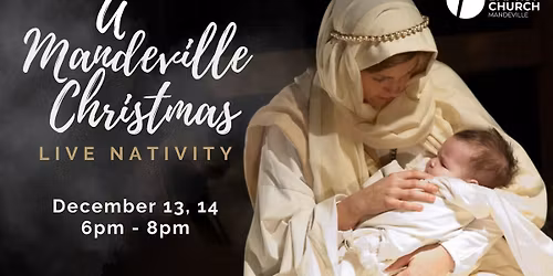 A Mandeville Christmas Live Nativity 2025