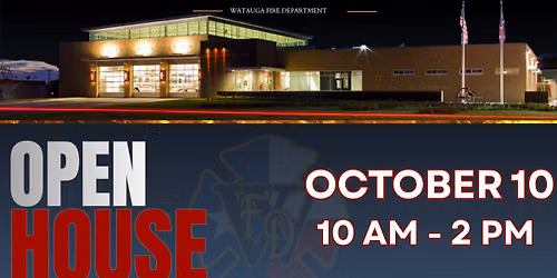 Watauga Fire Department Open House 2026