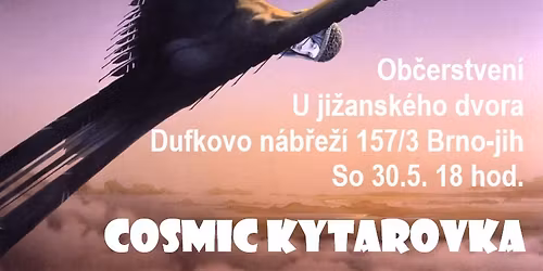 Cosmic Kytarovka U Ji\u017eansk\u00e9ho dvora