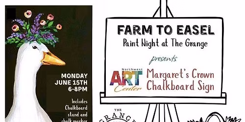 'Margaret's Crown' Chalkboard Sign: Paint Night at The Grange