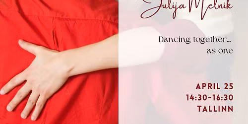Contact meets Tango: Connection & Flow workshop with Julija Melnik in Tallinn