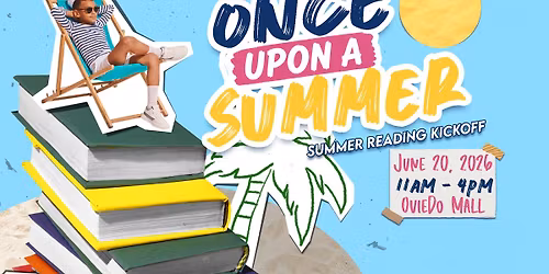 Once Upon A Summer: A Summer Reading Celebration