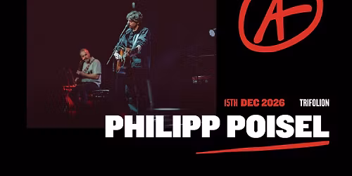 Philipp Poisel I Luxembourg 