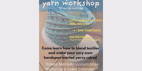 Make Your Own Yarn Workshop
