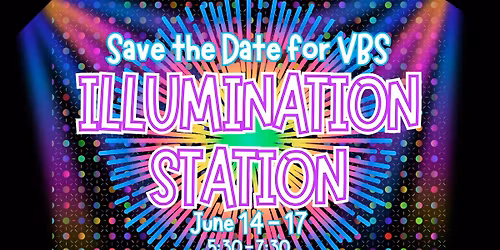VBS 2026: Illumination Station