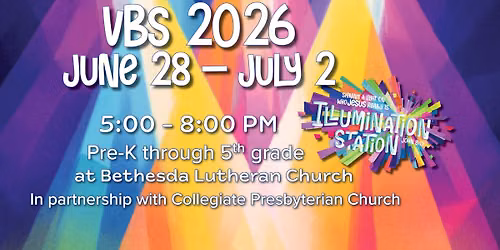 Vacation Bible School: Illumination Station