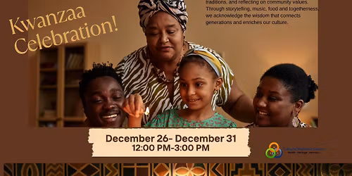 The Cultural Wellness Center presents Kwanzaa at Midtown Global Market 