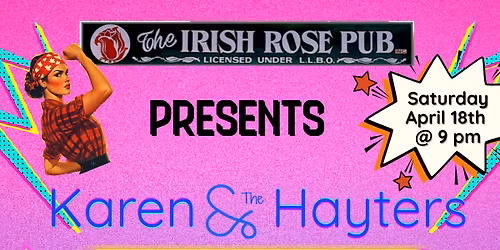 BRINGING THE PARTY BACK TO THE IRISH ROSE!