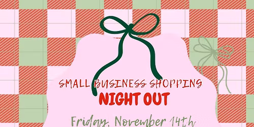 Small Business Shopping Night Out