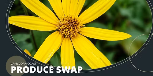 Capricorn Coast Produce Swap DEC 2025