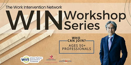 WIN Career Planning Workshop Series for Professionals 50+