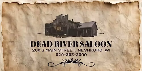 MOB ROLLS INTO THE DEAD RIVER SALOON